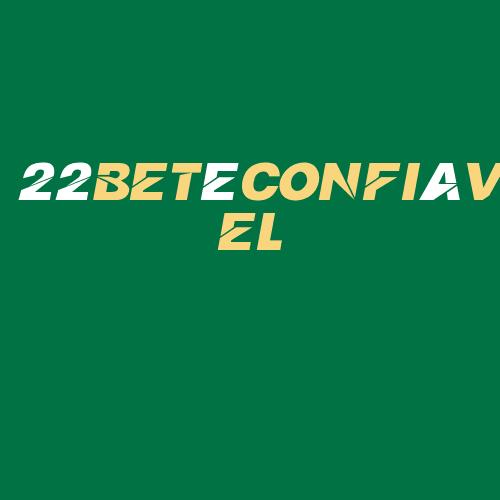 Logo da 22BETéCONFIáVEL